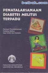 Penatalaksanaan Diabetes Melitus Terpadu